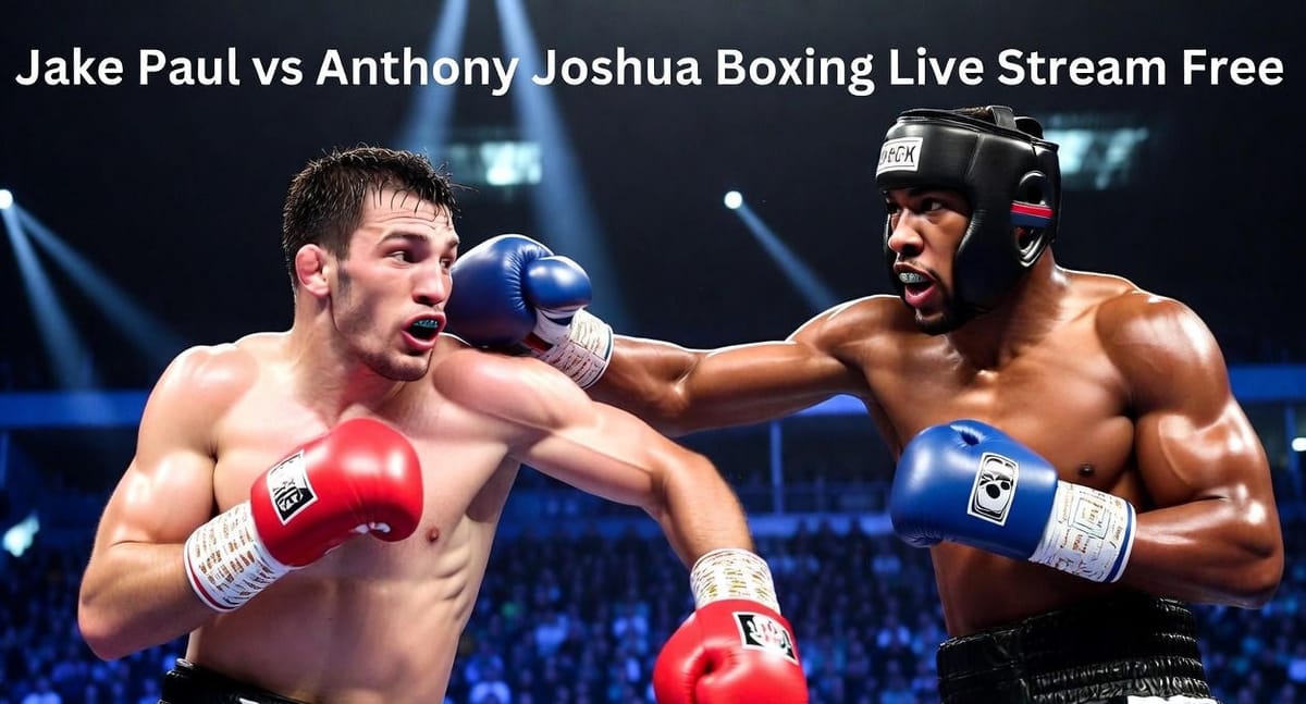 Jake Paul vs Anthony Joshua Live Streaming Free: Date, fight time, rules, undercard, how to watch, latest odds and purse